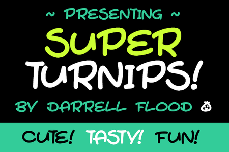 Super Turnips font
